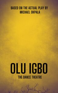 Olu Igbo (Dance Adaptation)